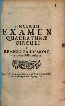 Sincerum Examen Quadraturae Circuli