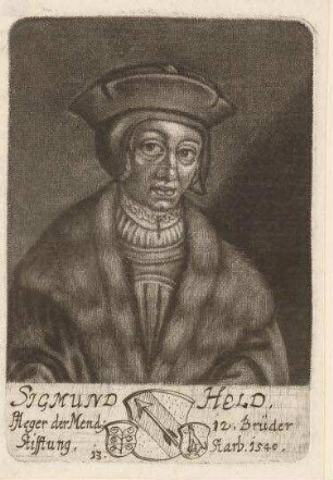 Sigmund Held, Pfleger der Mendelschen Zwölfbrüderstiftung; gest. 1540