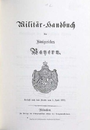 Militär-Handbuch des Königreiches Bayern. 1883