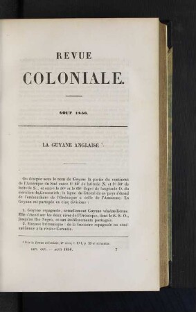 La Guyane anglaise.