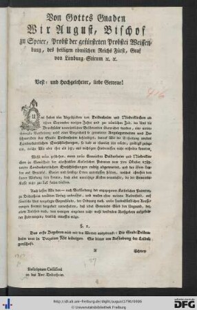 Von Gottes Gnaden Wir August, Bischof zu Speyer, Probst der gefürsteten Probstei Weissenburg ...