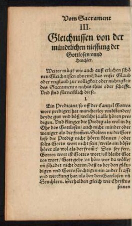 III. Gleichnissen von der mündtlichen niessung der Gottlosen unnd Heuchler.