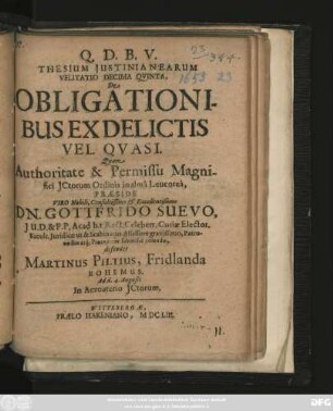 Thesium Iustinianearum Velitatio Decima Quinta, De Obligationibus Ex Delictis Vel Quasi