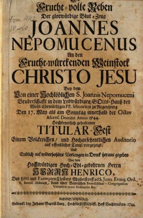 Die Frucht-volle Reben der glorwürdigste Blut-Zeug Joannes Nepomucenus