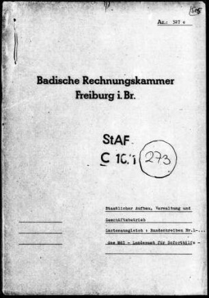 Rundschreiben Nr. 1 des Bad. Ministerium des Innern - Landesamt für Soforthilfe