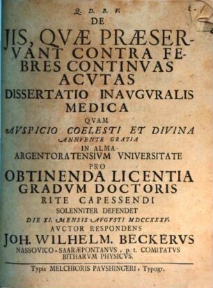 De iis quae praeservant contra febres continuas acutas dissertatio inauguralis medica