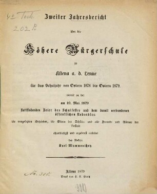 Jahresbericht über die Höhere Bürgerschule zu Altena a.d. Lenne : für das Schuljahr von Ostern ... bis Ostern ..., 1878/79 = Jahresber. 2