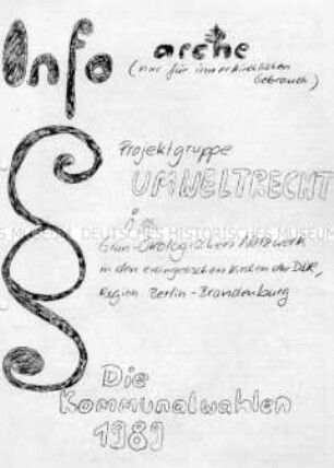 Informationsblatt des Netzwerkes "arche" zu den Kommunalwahlen in der DDR 1989 - Sachkonvolut