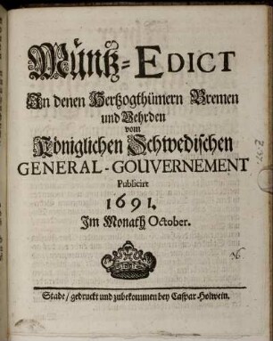 Müntz-Edict In denen Hertzogthümern Bremen und Vehrden