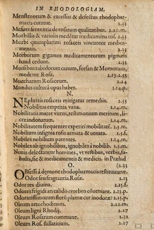 Ioan. Caroli Rosenbergi[i] Rhodologia seu Philosophico-Medica Generosae Rosae descriptio : Flosculis Philosophicis, Arcanis Politicis, Chymicis, & etc. adornata