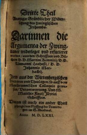Auszug gründlicher widerlegung des Zwinglischen Irthumbs ... : In 4 Theil getheilt ..., 3