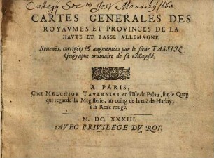 Cartes Generales Des Royaumes Et Provinces De La Haute Et Basse Allemagne, 0