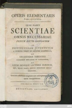 Ps. 2: Operis Elementaris Pars ... : Quae Habet Scientiae Omnis Necessariae Penum Recte Dispositam Ad Instituendam Juventutem ...