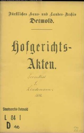 Derenthal, Johann, z. L. gegen Bartold Lindemann bei der Bega - Schuldforderung