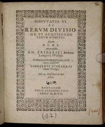 Disputatio VI. De Rerum Divisione, Et Acquirendo Earum Dominio