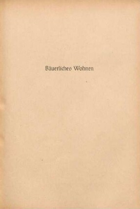 Bäuerliches Wohnen