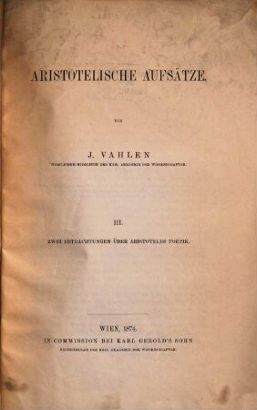 Aristotelische Aufsätze, 3. Zwei Betrachtungen über Aristoteles Poetik