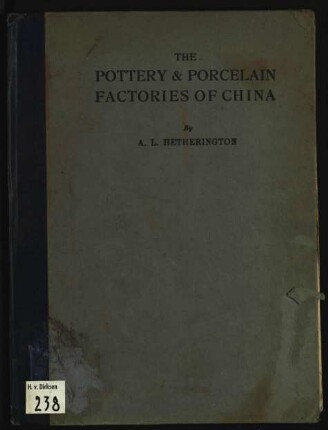 The pottery and porcelain factories of China