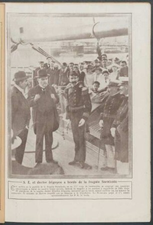 S. E. el doctor Irigoyen a bordo de la fragata Sarmiento - [Fotografía]