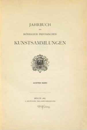 Jahrbuch der Preußischen Kunstsammlungen. 8. 1887