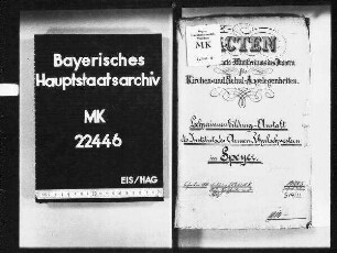 Speyer. Lehrerinnenbildungsanstalt des Instituts der armen Schulschwestern.