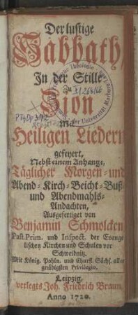 Der lustige Sabbath, In der Stille zu Zion Mit heiligen Liedern gefeyert, ...