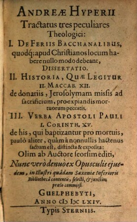Tractatus tres peculiares theologici ...