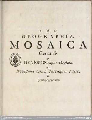 Geographia mosaica generalis ex Genesios capite decimo
