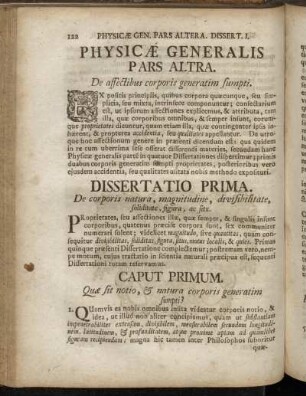 Dissertatio Prima. De corporis natura, magnitudine, divisibilitate, soliditate, figura, ac situ.