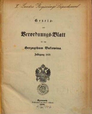 Gesetz- und Verordnungsblatt für das Herzogtum Bukowina. 1872, 1872