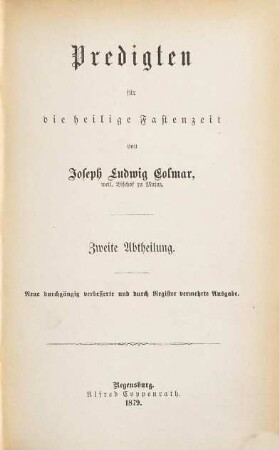 Gesammelte Predigten, 3. Fastenpredigten