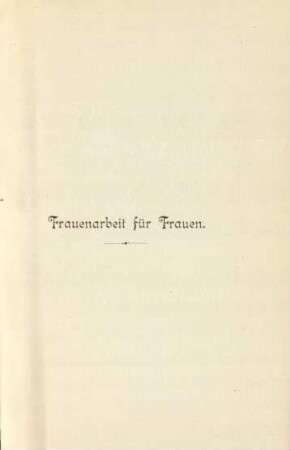 Frauenarbeit für Frauen