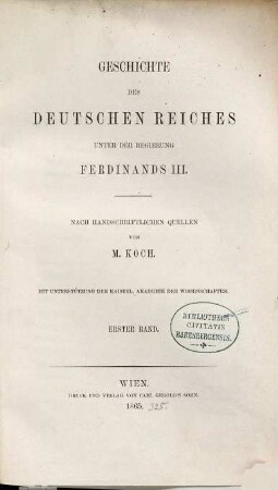 Geschichte des Deutschen Reiches unter der Regierung Ferdinands III.. 1