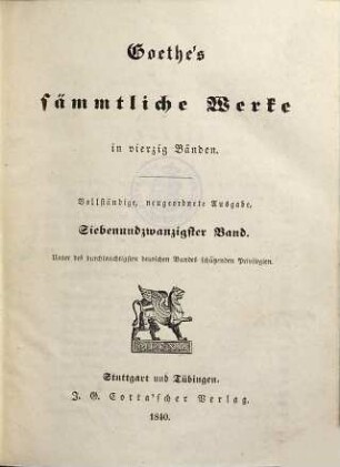 Goethe's sämmtliche Werke : in vierzig Bänden, 27 : Annalen oder Tag- und Jahreshefte