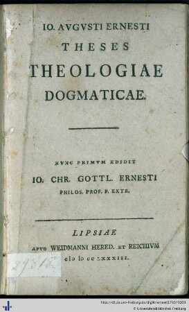 Io. Augusti Ernesti Theses theologiae dogmaticae