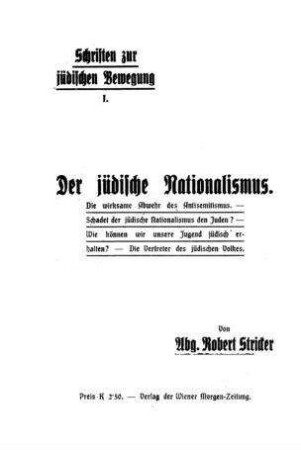 Der jüdische Nationalismus / von Robert Stricker
