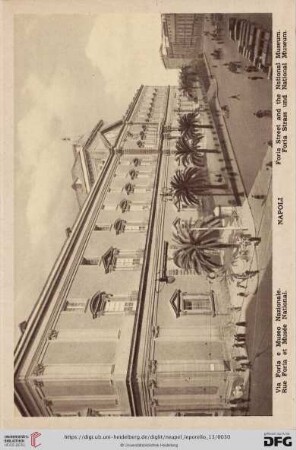 Napoli – Via Foria e Museo Nazionale. – Rue Foria et Musée National. – Foria Street and the National Museum. – Foria Strasse und National Museum.