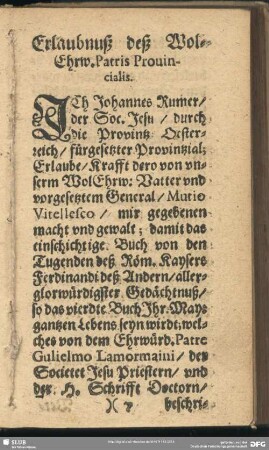 Erlaubnuß deß Wol-Ehrw. Patris Provincialis