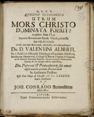 Quaestio Theologica Utrum Mors Christo Dominata Fuerit? : occasione Rom. VI,9.
