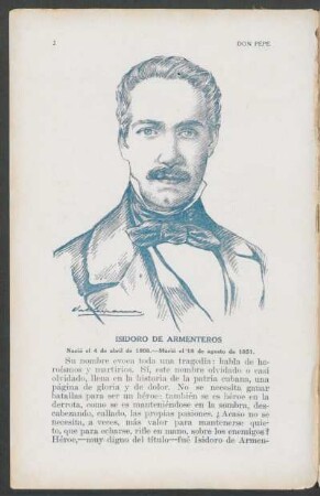 Isidoro de Armenteros - Nació el 4 de abril de 1808. - Murió el 18 de agosto de 1851.