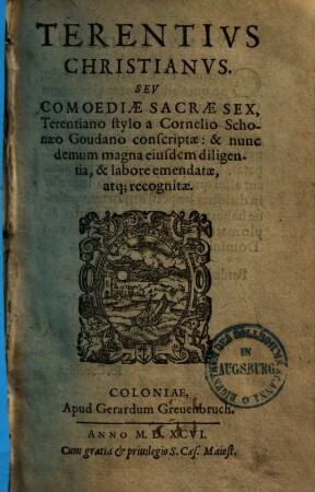 Terentivs Christianvs, Sev Comoediae Sacrae Sex, [1]