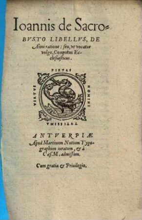 Ioannis de Sacrobusto Libellus, de anni ratione : seu, ut vocatur vulgo, computus ecclesiasticus