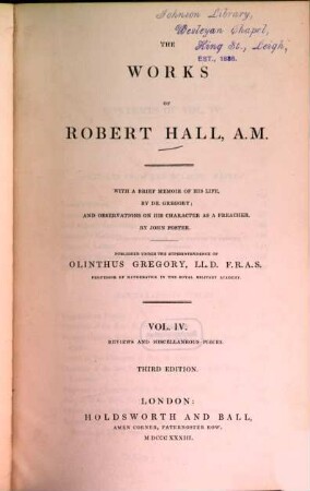 The entire works : With a brief memoir of his life, and a crit. estimate of his character and writings. 4. Reviews and miscellaneous pieces. - 3. ed. - 1833. - IV, 504 S.