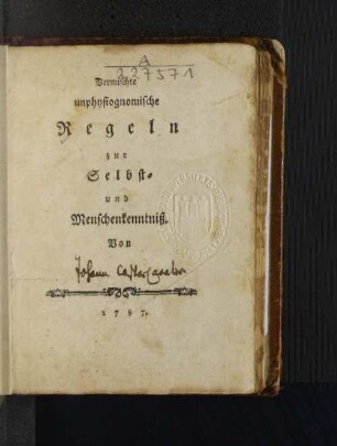 Vermischte unphysiognomische Regeln zur Selbst- und Menschenkenntniß