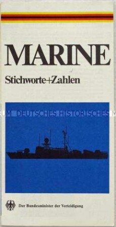 Werbe- und Informationsschrift des Verteidigungsministeriums der BRD zur Marine der Bundeswehr