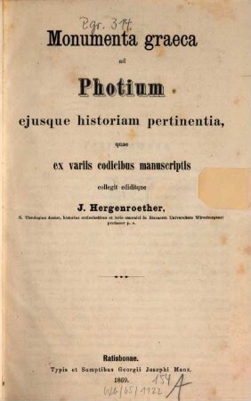 Monumenta graeca ad Photium ejusque historiam pertinentia