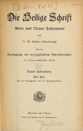 Die Heilige Schrift Alten und Neuen Testaments nach M. Luthers Übersetzung : Mit d. Auslegung d. vorzüglichsten Schriftforscher d. älteren ev. Kirche, 2,1