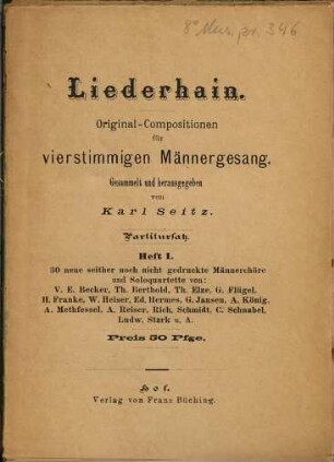 Liederhain : Orig.-Compositionen ; für 4stg. Männergesang