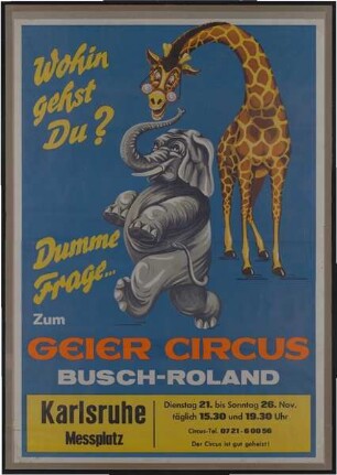 Geier Circus Busch-Roland, Karlsruhe, ohne Jahr