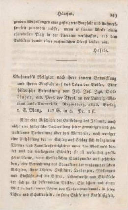 349-364 [Rezension] Döllinger, Ignaz von, Muhammed's Religion nach ihrer inneren Entwicklung und ihrem Einflusse auf das Leben der Völker